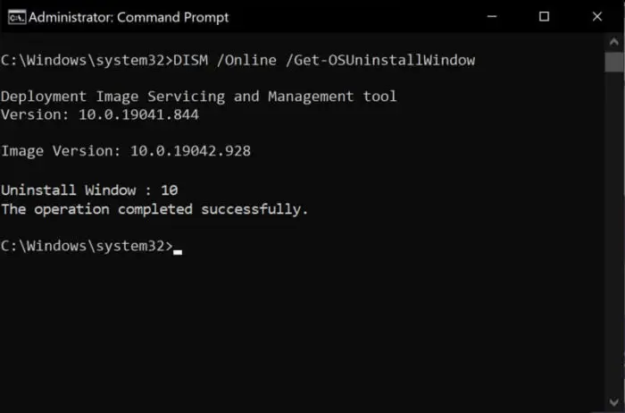 DISM Get OSUninstallWindow