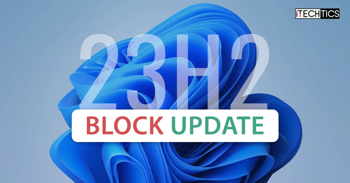 4 Ways To Block Windows 11 23H2 Feature Update From Installing