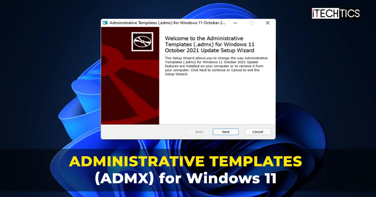 Administrative Templates ADMX for Windows 11