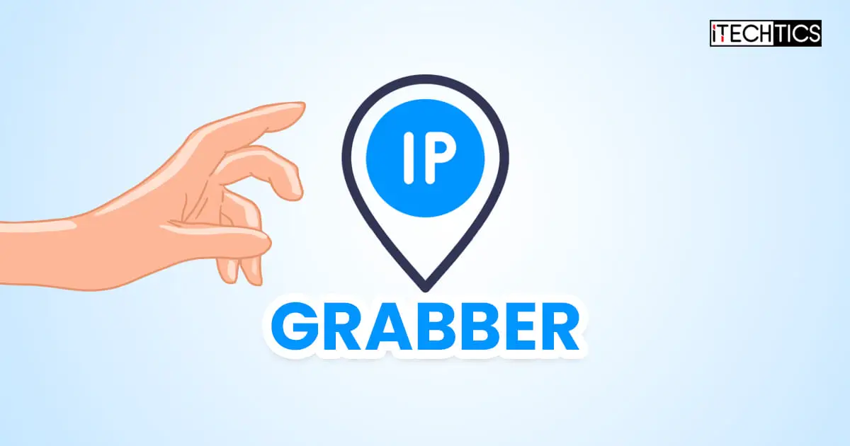 Best IP Grabber Software
