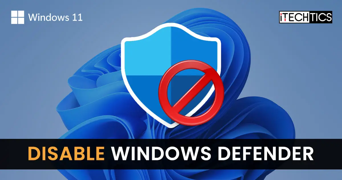 Disable Windows Defender Windows 11