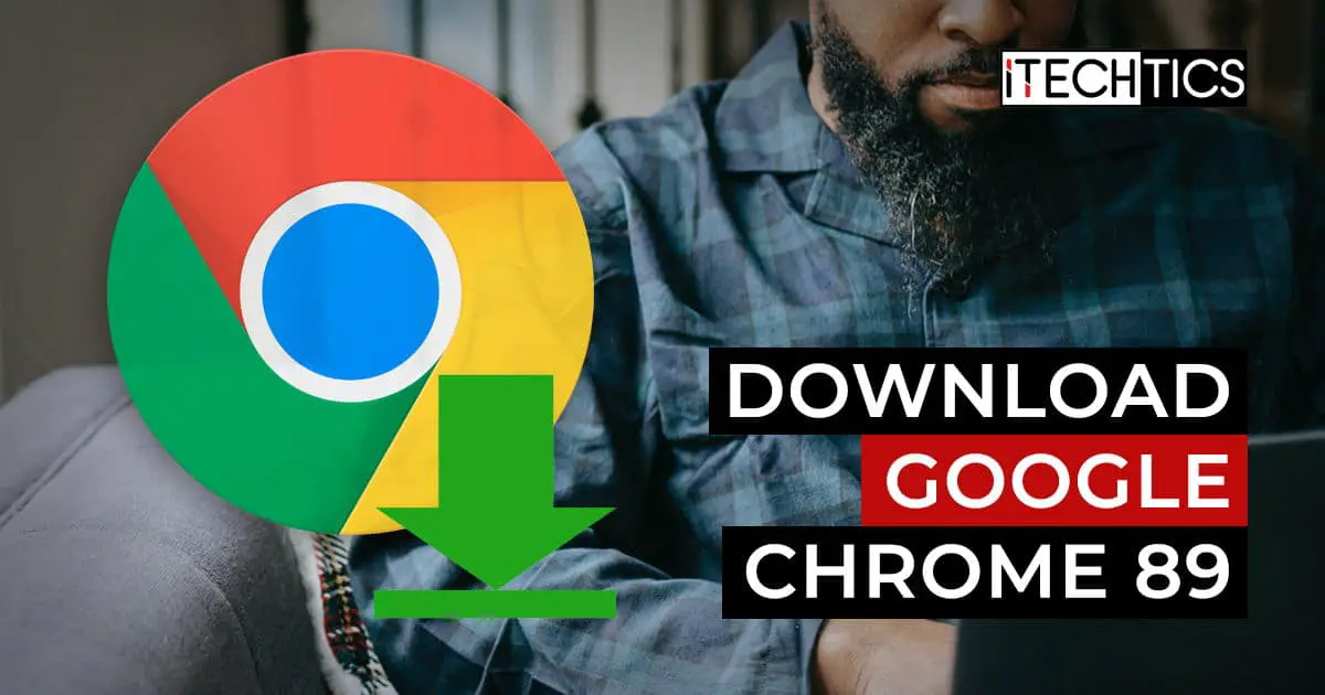 Download Google Chrome 89