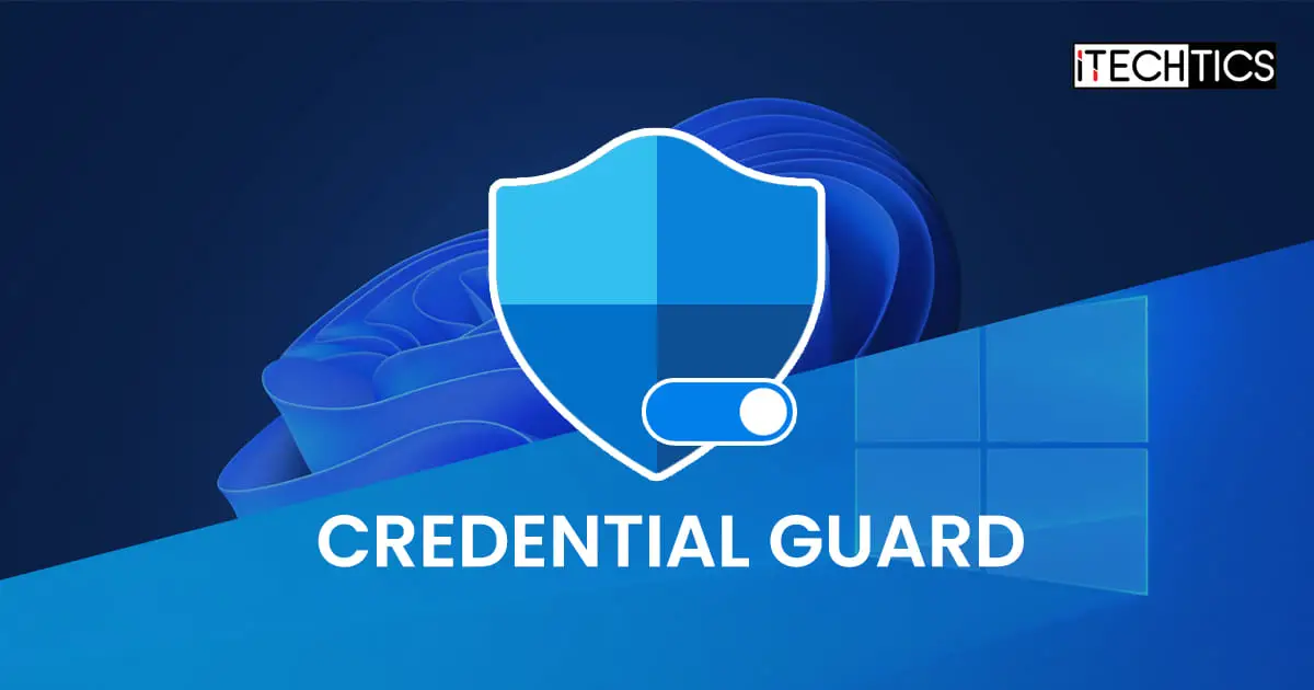 Enable or disable Windows Defender Credential Guard