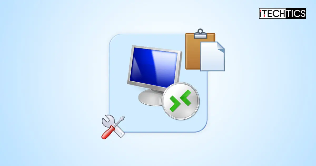 Fix Copy Paste Remote Desktop Connection