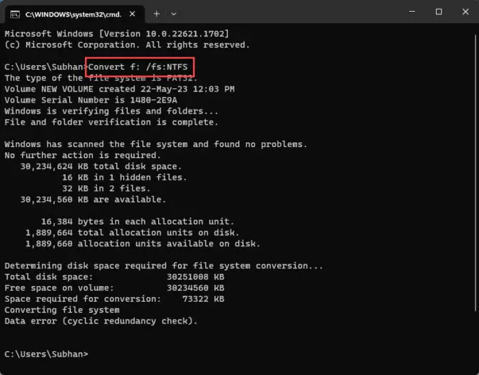 Format FAT32 to NTFS format using Command Prompt without data loss