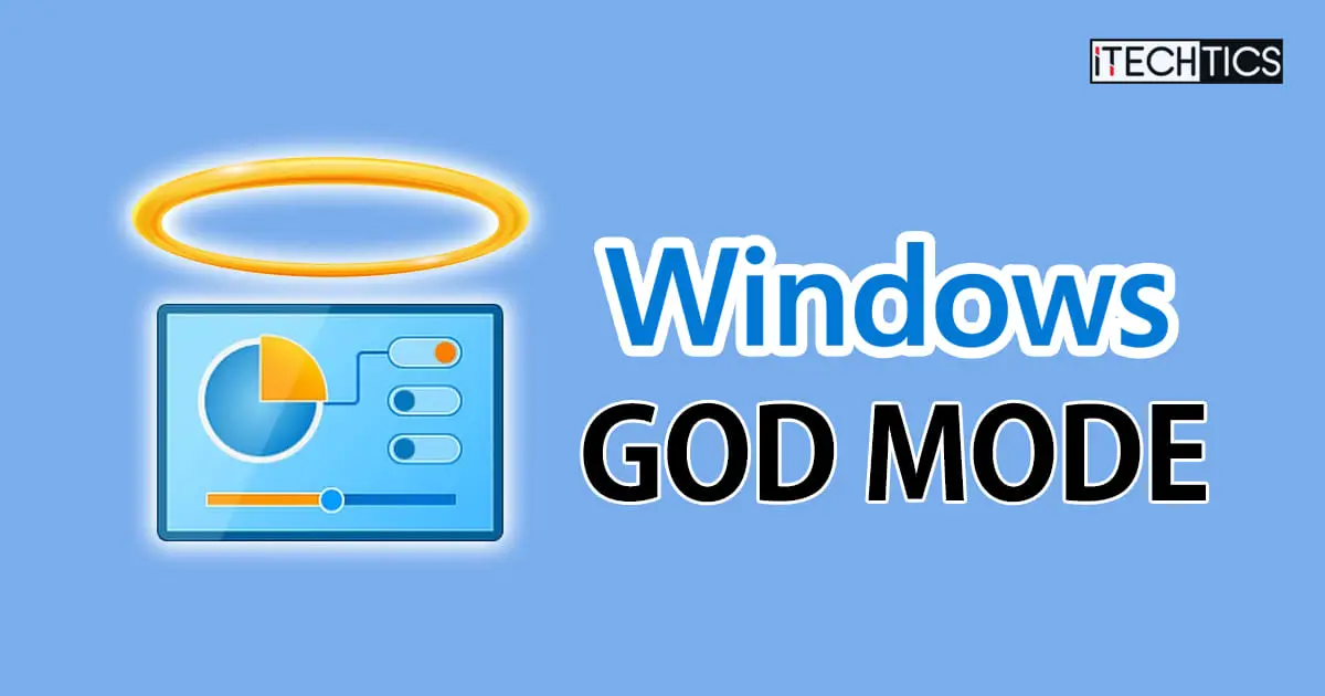 How To Activate God Mode in Windows