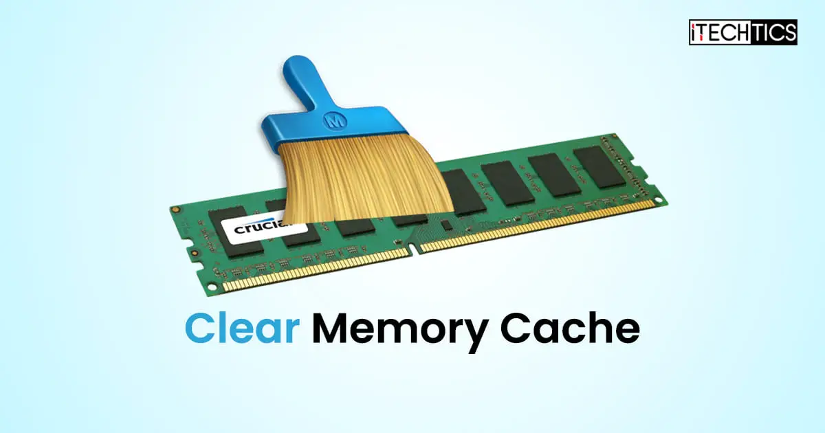 How To Clear RAM Cache