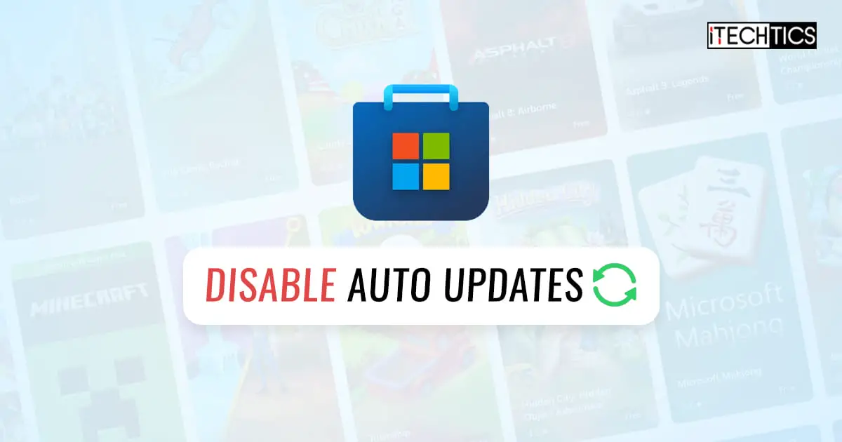 How to Disable Auto Updates in Microsoft Store
