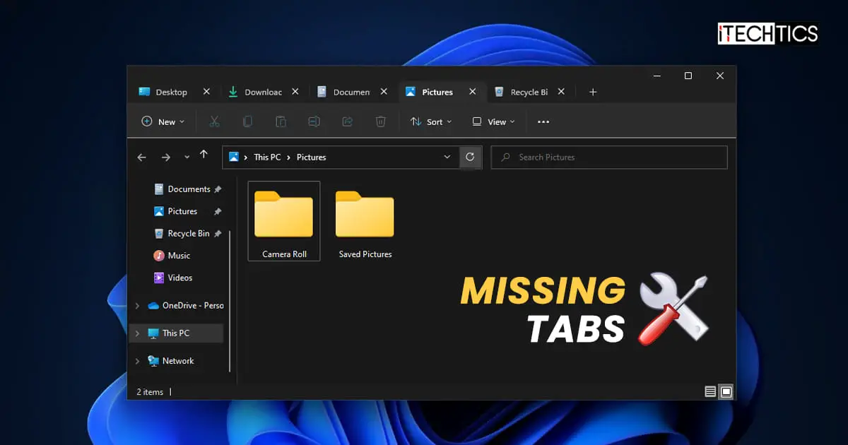 How To Fix Missing File Explorer Tabs In Windows 11