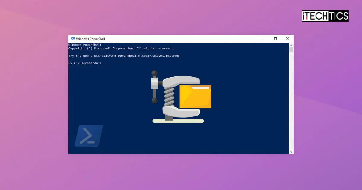 How To Zip And Unzip Files With PowerShell On Windows