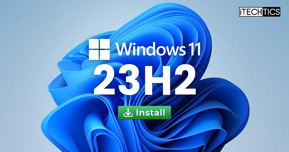 Install Windows 11 23H2 ISO