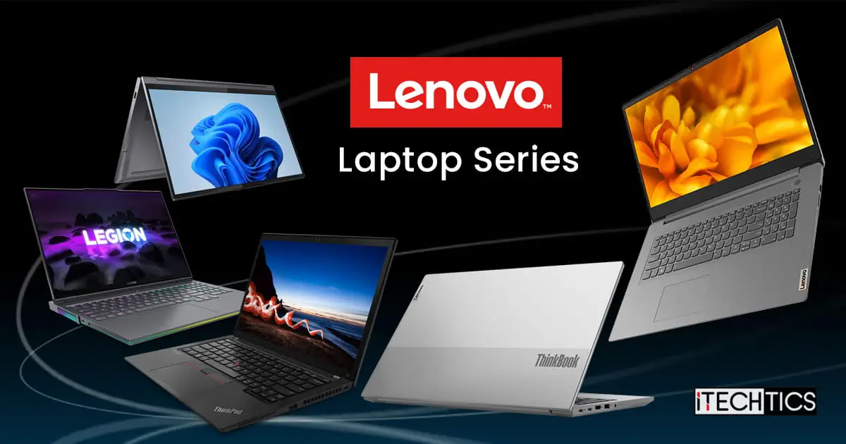 Lanovo Laptop Series