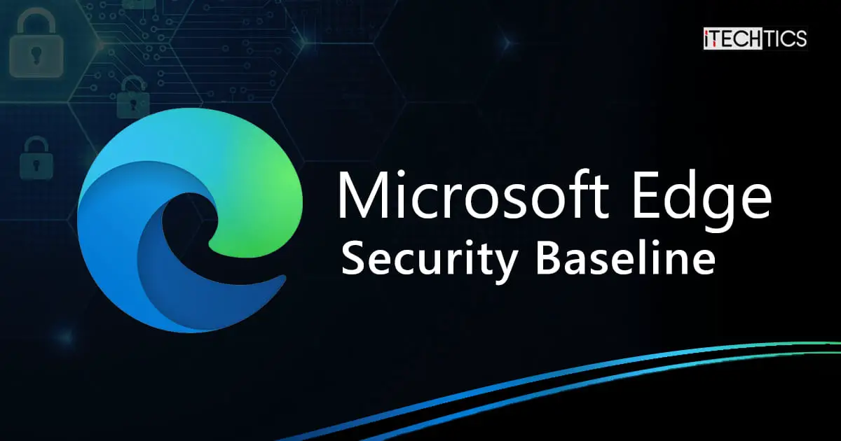 Microsoft Edge Security Baseline Generic