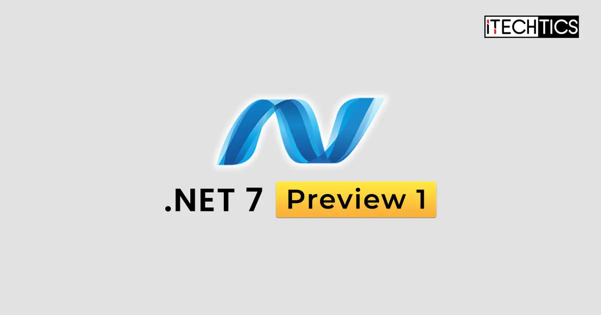 NET 7 Preview 1