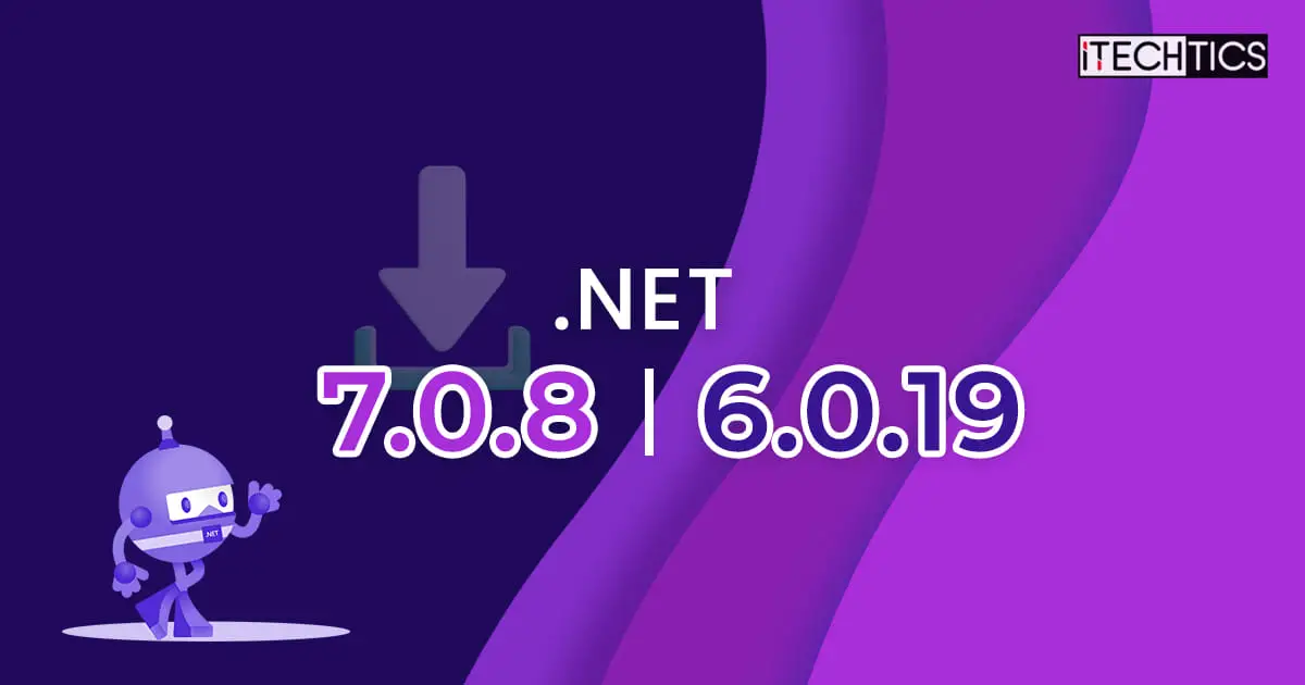 NET 7 0 8 and NET 6 0 19 downloads