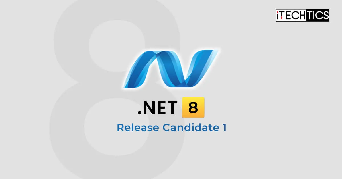 NET 8 RC 1