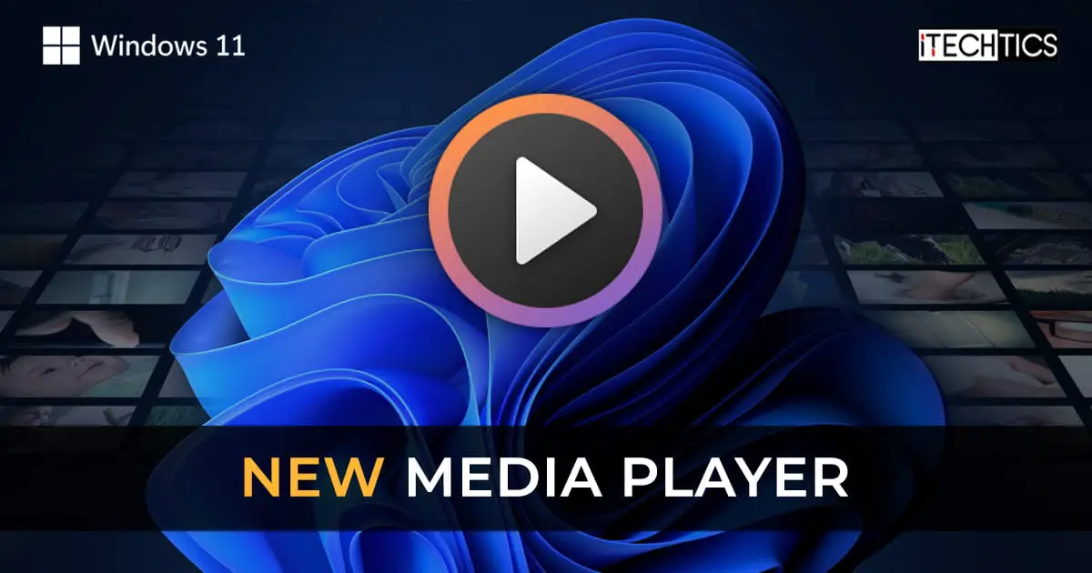 New Media Player Windows 11