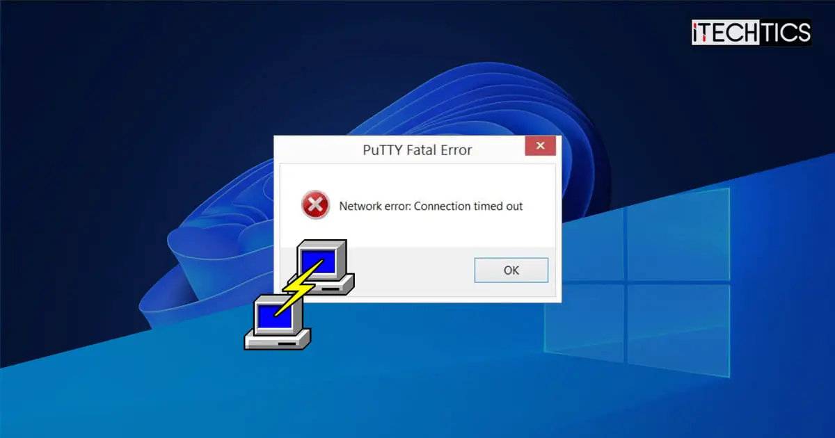Putty Network error Connection Timed Out