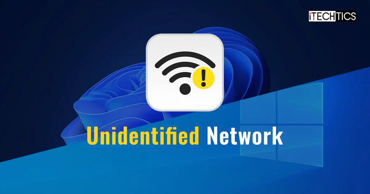 Unidentified Network error Windows 11 10
