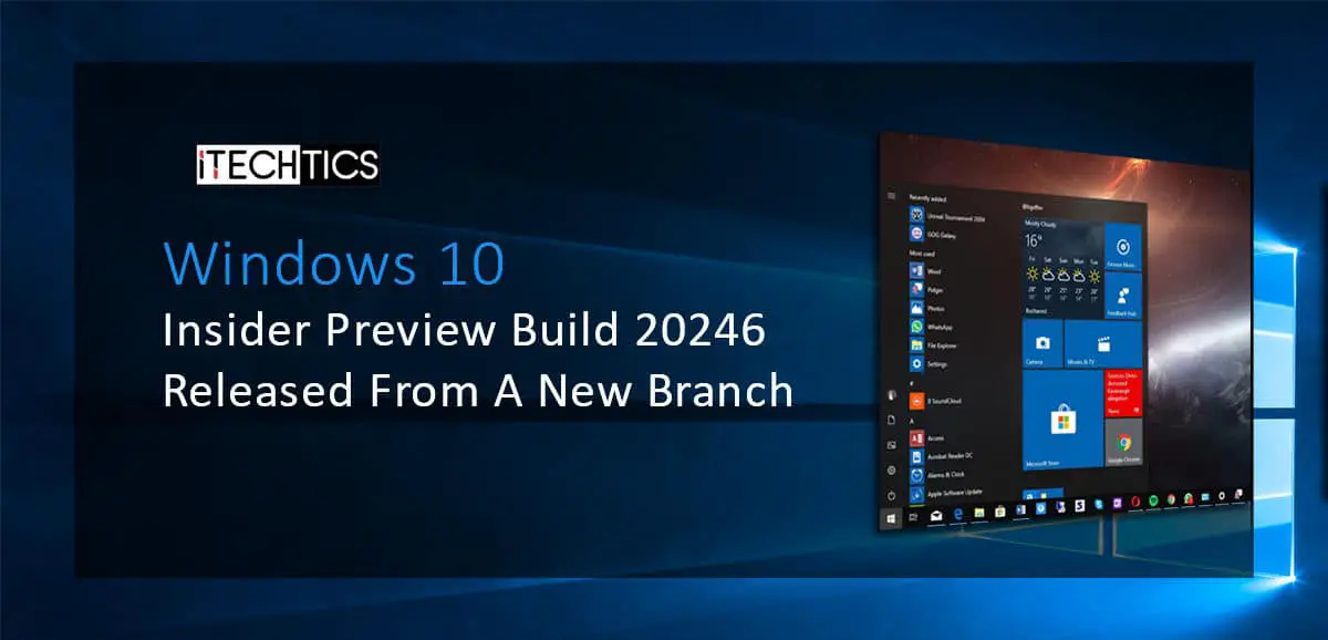 Windows 10 Insider Preview Build 20246 Released From A New Branch