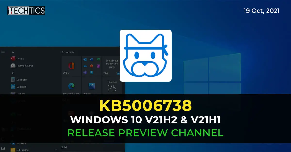 Windows 10 Insider Release v21H2 v21H1 KB5006738 thumbnail