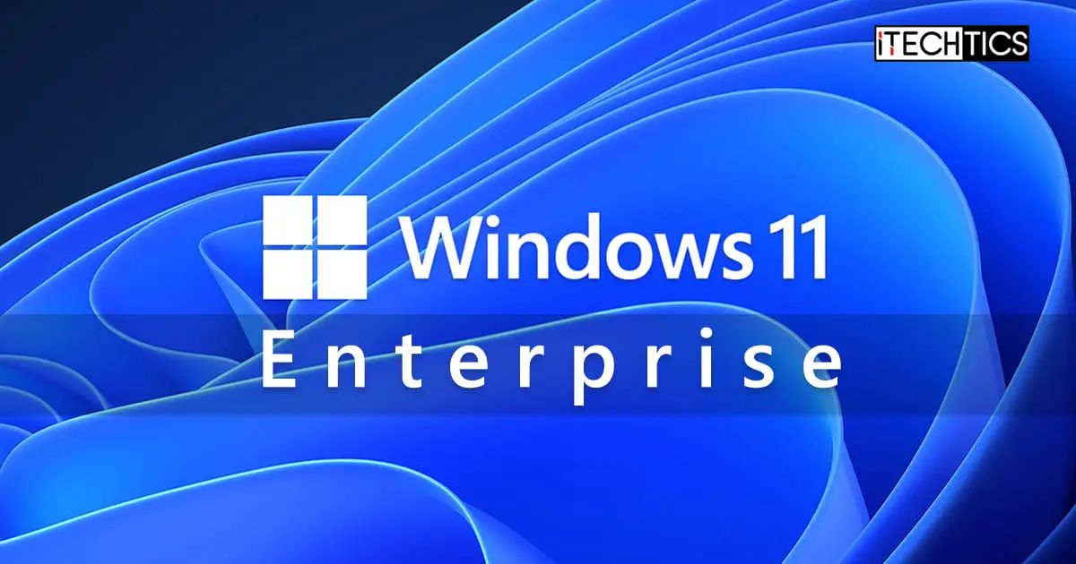 Windows 11 Enterprise