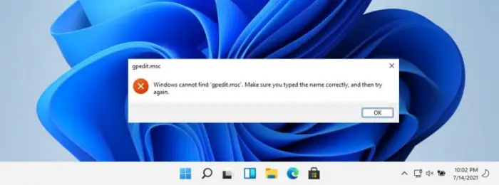 Error message when opening gpedit.msc on Windows 11 home