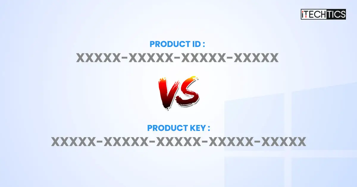 Windows Product ID vs Product Key